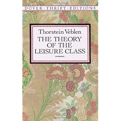 The Theory of the Leisure Class.
