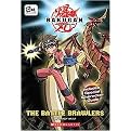 Bakugan, The Battle Brawlers (Bakugan Battle Brawlers Chapter Books) (Paperback)