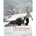 Holidays Around The World: Celebrate Christmas: With Carols, Presents, and Peace