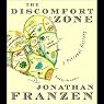 The Discomfort Zone: A Personal History