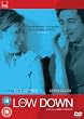 The Low Down [DVD]