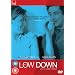 The Low Down [DVD]