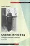 Gnomes in the Fog: The Reception of Brouwer's Intuitionism in the 1920s (Science Networks. Historical Studies, 28)