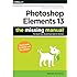 Photoshop Elements 13: The Missing Manual