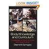 Body Knowledge and Curriculum