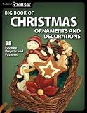 Big Book of Christmas Ornaments and Decorations: 38 Favorite Projects and Patterns (Best of Scroll Saw W)