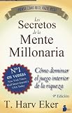 Los secretos de la mente millonaria (Spanish Edition)
