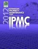 2012 International Property Maintenance Code - Soft-cover - 1609830563