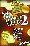 Ask the Bible Geek? 2: More Answers to Questions From Catholic Teens by Mark Hart (2007-02-06)