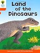 Land of the dinosaurs