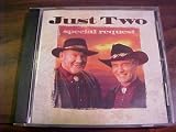 Audio Music CD Compact Disc of JUST TWO Album of Special Request. Tommy Lawler & Pat Whelan. Country Music 13 songs.
