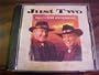 Audio Music CD Compact Disc of JUST TWO Album of Special Request. Tommy Lawler & Pat Whelan. Country Music 13 songs.