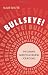 Bullseye!: The Ultimate Guide to Achieving Your Goals at Amazon Books: 51jt2DK48QL._SL75_