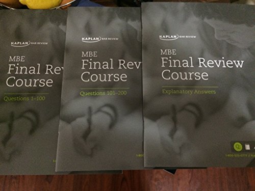 Kaplan MBE Final Review Course 2014 Edition (Questions 1-200 with Explanatory Answers)