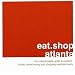 eat.shop atlanta: The Indispensable Guide to Inspired, Locally Owned Eating and Shopping Establishments (eat.shop guides)
