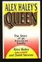 Alex Haley's Queen: The Story of an American Family