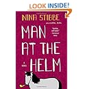 Man at the Helm: A Novel