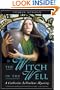 The Witch in the Well: A Catherine LeVendeur Mystery (Catherine Levendeur Mysteries)