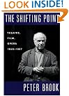 The Shifting Point: Theatre, Film, Opera 1946-1987