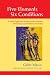 Five Elements, Six Conditions: A Taoist Approach to Emotional Healing, Psychology, and Internal Alchemy