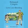 Love Lies Bleeding: A Felony & Mayhem Mystery