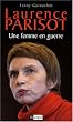 Laurence Parisot, une femme en guerre