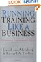 Running Training Like a Business: Delivering Unmistakable Value