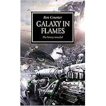 Galaxy in Flames (The Horus Heresy) (Paperback)
