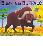 Bumping Buffalo