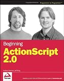 Beginning ActionScript 2.0 (Wrox Beginning Guides)