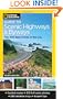 National Geographic Guide to Scenic Highways and Byways, 4th Edition: The 300 Best Drives in the U.S.