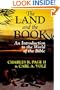 The Land and the Book: An Introduction to the World of the Bible