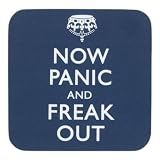 Now Panic and Freak Out Coaster - Blue - Square