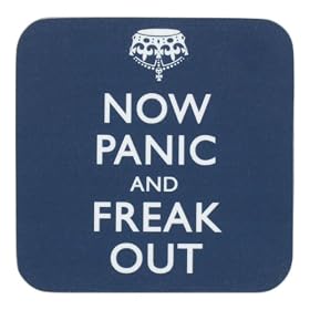 Now Panic and Freak Out Coaster - Blue - Square