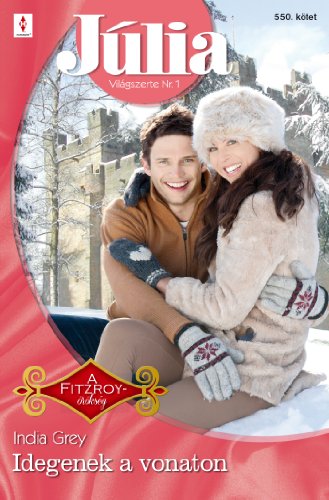 Idegenek a vonaton (Júlia Book 550)