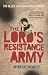 The Lord's Resistance Army: Myth and Reality