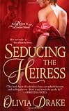 Seducing the Heiress