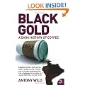 Black Gold: The Dark History of Coffee