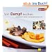 Voll Dampf kochen