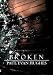 Broken: A Plague Journal (The Silver Trilogy: Book Three)