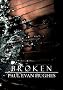 Broken: A Plague Journal (The Silver Trilogy: Book Three)