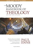 The Moody Handbook of Theology