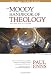 The Moody Handbook of Theology The Moody Handbook of Theology