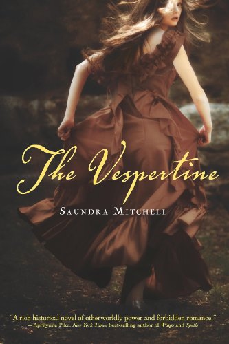 The Vespertine by Saundra Mitchell The Vespertine by Saundra Mitchell