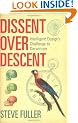 Dissent Over Descent: Intelligent Design's Challenge to Darwinism