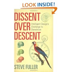 Dissent Over Descent: Intelligent Design's Challenge to Darwinism