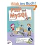 PHP und MySQL f�r Kids