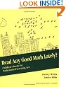Read Any Good Math Lately: Children's Books for Mathematical Learning, K-6
