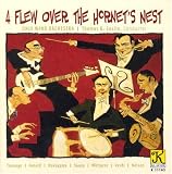 4 Flew Over the Hornet's Nest