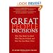 Great People Decisions: Why They Matter So Much, Why They are So Hard, and How You Can Master Them